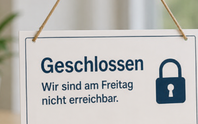 Geschäftsstelle am Brückentag geschlossen