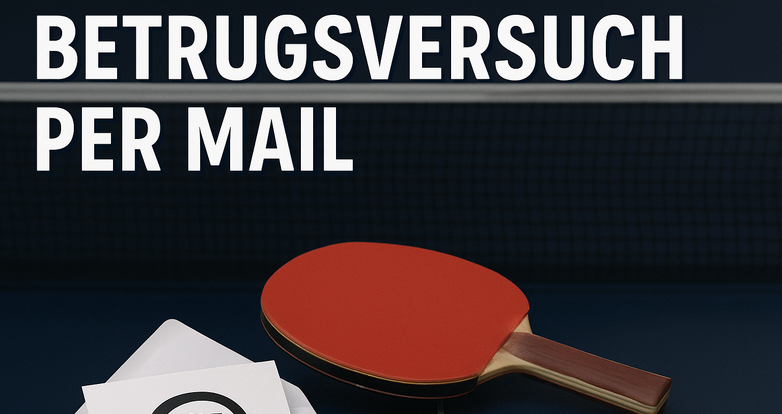 Warnung vor Betrugsversuchen per E-Mail – Vereine im HTTV betroffen